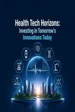 Health Tech Horizons